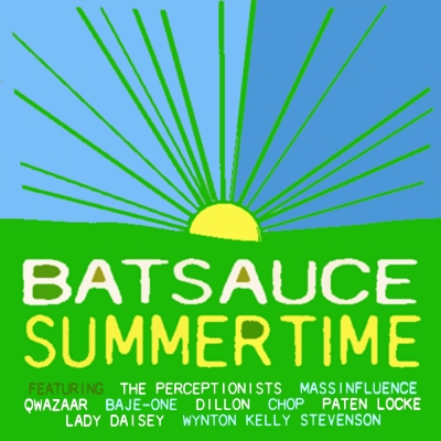 Batsauce ‘Summer Time’ Batsauce ‘Summer Time’